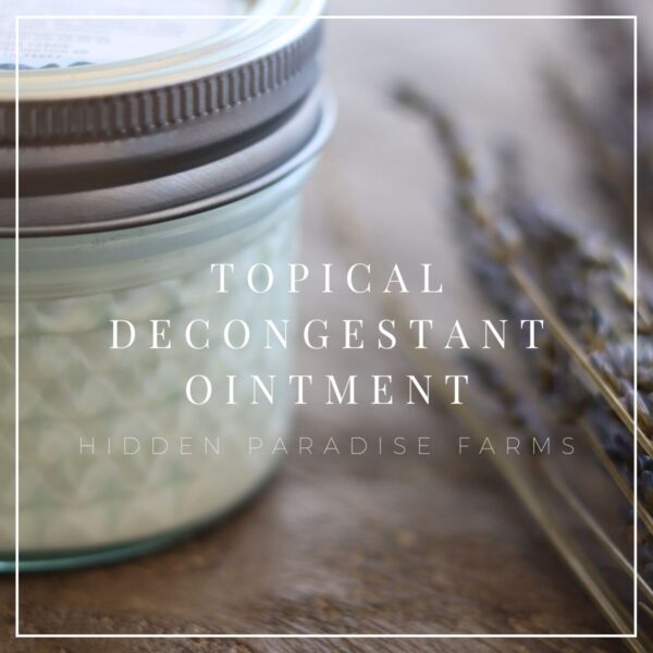 Topical Decongestant Ointment